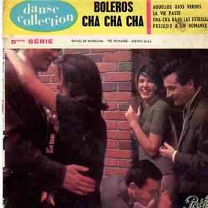 Rafael De Moncada, Ted Richards, Arturo Díaz - Boleros Cha Cha Cha