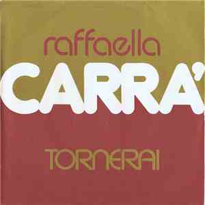 Raffaella Carra' - Tornerai