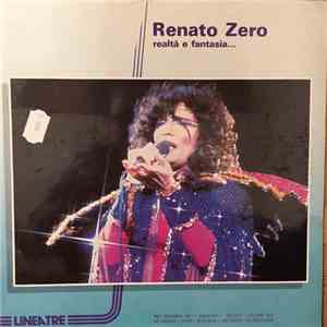 Renato Zero - Realtà E Fantasia...