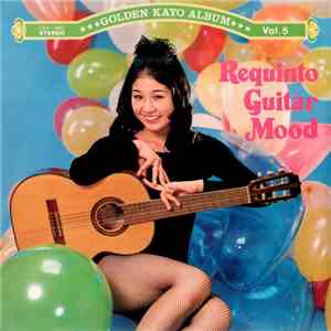 木村好夫 - Requinto Guitar Mood = レキント・ギター・ムード