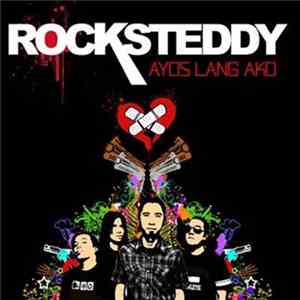 Rocksteddy - Ayos Lang Ako