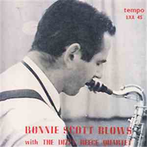 Ronnie Scott, Dizzy Reece Quartet - Ronnie Scott Blows With The Dizzy Reece ...