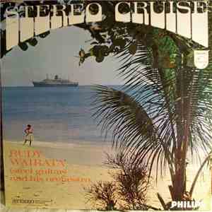Rudi Wairata - Stereo Cruise