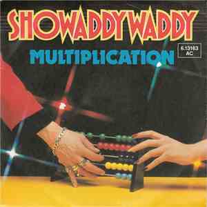 Showaddywaddy - Multiplication