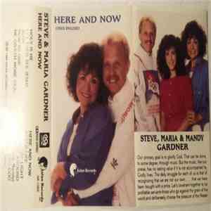Steve & Maria - Here And Now