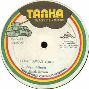 Sugar Minott & Hugh Brown / Carlton Livingston - Steal Away Girl / Look Pon ...