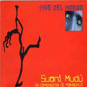 Suoni Mudù - Fine Del Mondo