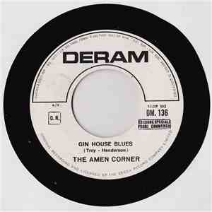 The Amen Corner - Gin House Blues