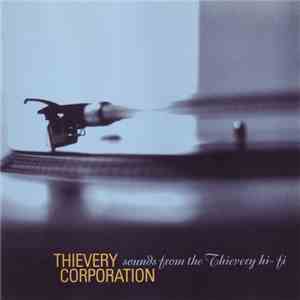 Thievery Corporation - Sounds From The Thievery Hi-Fi