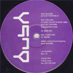 Trevor Rockcliffe - Let's Get Together E.P.