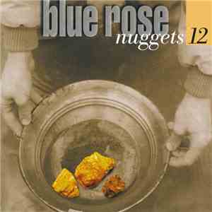 Various - Blue Rose Nuggets 12