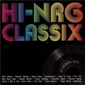 Various - Hi-Nrg Classix