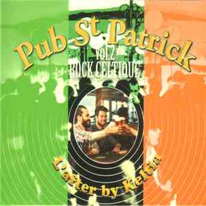 Various - Pub St Patrick Vol.2 Rock Celtique
