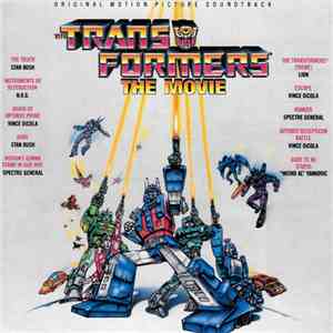 Various - The Transformers: The Movie – Original Motion Picture Soundtrack