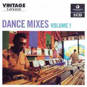 Various - Vintage Grooves - Dance Mixes Volume 1