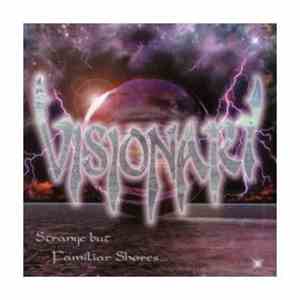 Visionary - Strange But Familiar Shores