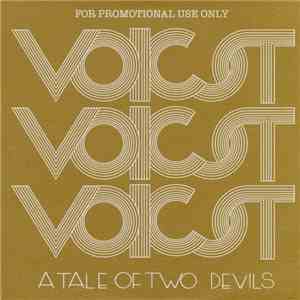 Voicst - A Tale Of Two Devils