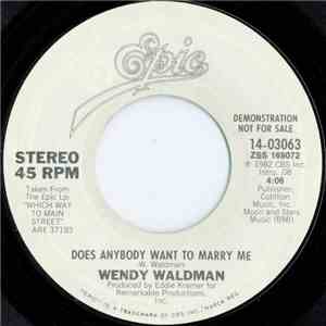 Wendy Waldman - Does Anybody Want To Marry Me