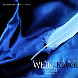 White Raven  - The Water Is Wide