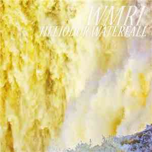 WMRI - Heliodor Waterfall