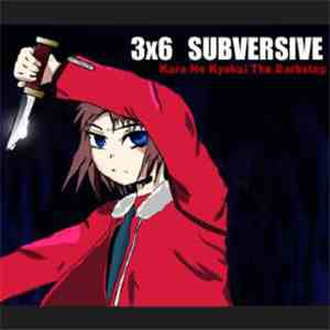 3x6 - Subversive