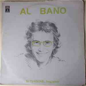 Al Bano - Si Tu Estas... Hay Amor