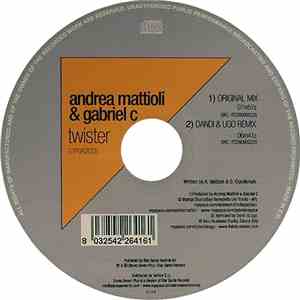 Andrea Mattioli & Gabriel C - Twister