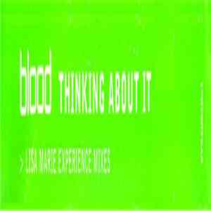Blood - Thinking About It