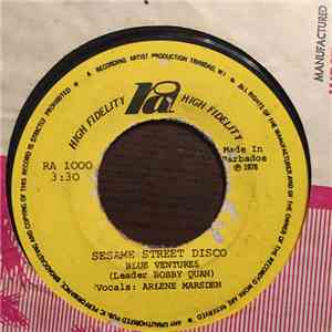 Blue Ventures - Sesame Street Disco / Let's Sing And Dance