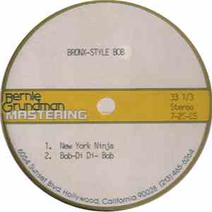 Bronx-Style Bob - New York Ninja / Bob-Di Di- Bob