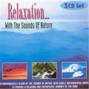 Clive Lendich - Relaxation... ...With The Sounds Of Nature