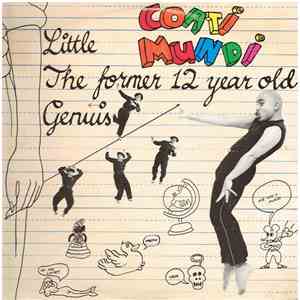 Coati Mundi - The Former 12 Year Old Genius