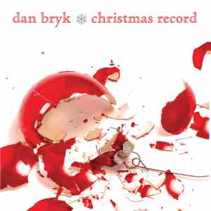 Dan Bryk - Christmas Record
