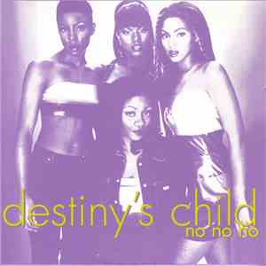 Destiny's Child - No No No