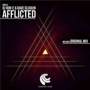 DJ Rob-E & Dave Gluskin - Afflicted