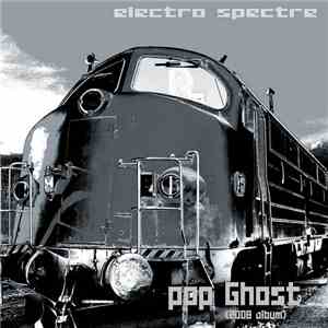 Electro Spectre - Pop Ghost
