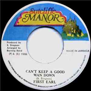 First Earl - Can't Keep A Good Man Down