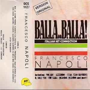 Francesco Napoli - Balla...Balla!