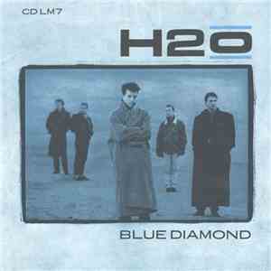 H2O - Blue Diamond