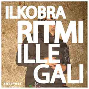 IlKobra - Ritmi Illegali