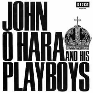 John O'Hara And His Playboys - Playboys Party No 1