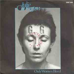 Julie Covington - Only Women Bleed