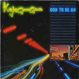 Kajagoogoo - Ooh To Be Ah