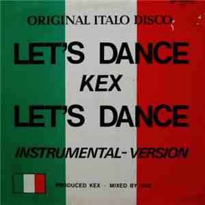 Kex - Let's Dance