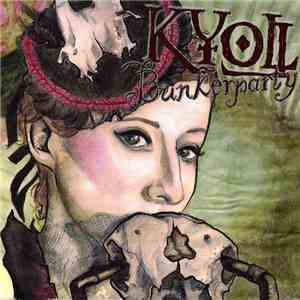 Kyoll - Bunkerparty