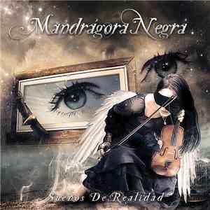 Mandragora Negra - Sueños de Realidad