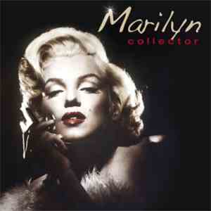 Marilyn Monroe - Collector