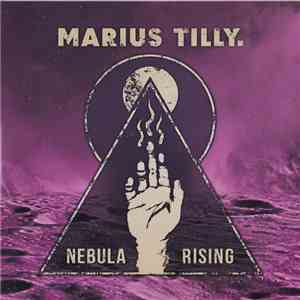 Marius Tilly. - Nebula Rising
