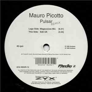 Mauro Picotto - Pulsar (Remix)