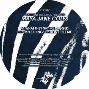 Maya Jane Coles - What They Say